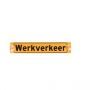 - BORD WERKVERKEER MET ZUIGNAP  500 x 100mm, KLASSE 3 500 x 100mm, KLASSE 3
